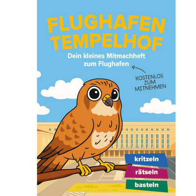 Ein Mitmachheft zum Flughafen Tempelhof