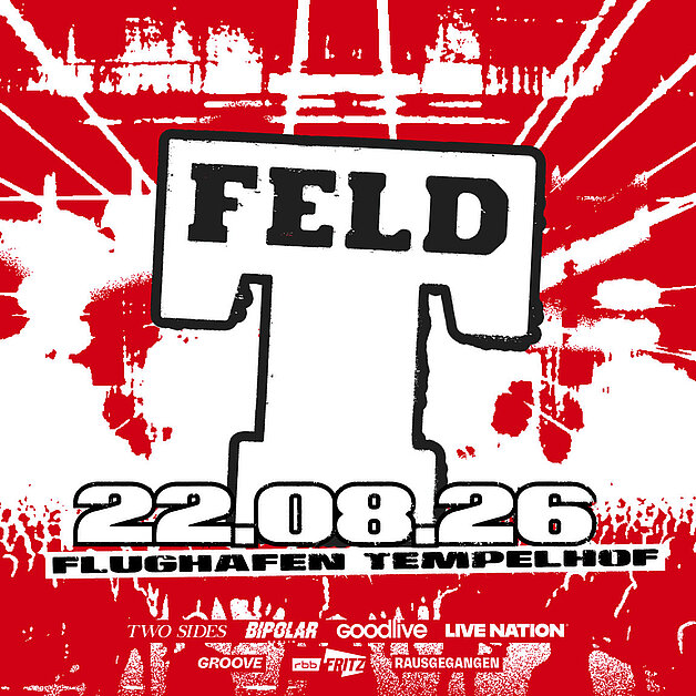 Eine Grafik im Retro-Stil mit einem großen, weißen 'T' und dem Wort 'FELD' darüber. Der Hintergrund ist rot mit strahlenartigen Linien. Unten steht '22.8.26''
